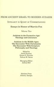 Cover of: From ancient Israel to modern Judaism: intellect in quest of understanding : essays in honor of Marvin Fox