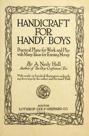 Cover of: Handicraft for handy boys: practical plans for work and play with many ideas for earning money