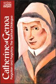 Purgation and purgatory by Catherine of Genoa, Saint, Serge Hughes, Benedict J. Groeschel, Catherine de Hueck Doherty