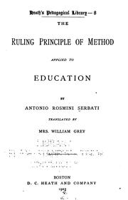 Cover of: The ruling principle of method applied to education