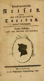 Cover of: Physiognomische Reisen: Voran ein physiognomisch Tagebuch : [Roman
