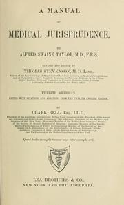 Cover of: A manual of medical jurisprudence. by Alfred Swaine Taylor