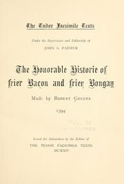 Cover of: The Honorable Historie of frier Bacon, and frier Bongay