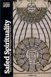 Cover of: Safed spirituality by translation and introduction by Lawrence Fine ; preface by Louis Jacobs.