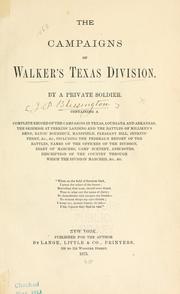 Cover of: The campaigns of Walker's Texas division by Joseph Palmer Blessington