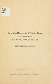Cover of: The United States as a world power by Nicholas Murray Butler