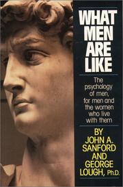 Cover of: What men are like by John A. Sanford