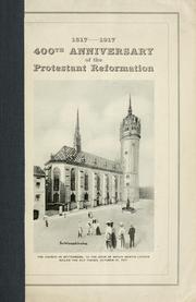Cover of: 1517-1917: 400th anniversary of the Protestant Reformation.