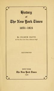 Cover of: History of the New York times, 1851-1921 by Elmer Holmes Davis