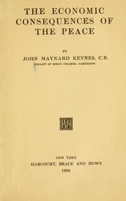 Cover of: The economic consequences of the peace by John Maynard Keynes