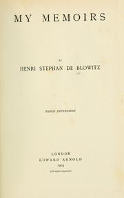My memoirs by Henri Georges Stephane Adolphe Opper de Blowitz