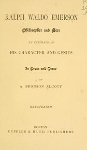 Ralph Waldo Emerson, philosopher & seer by Amos Bronson Alcott
