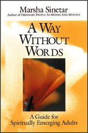 Cover of: A Way Without Words by Marsha Sinetar