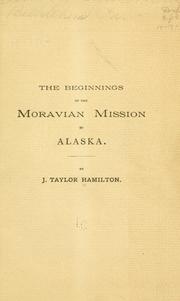 Cover of: beginnings of the Moravian mission in Alaska.