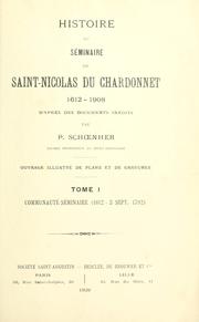 Cover of: Histoire du Seminaire de Saint-Nicolas du Chardonnet, 1612-1908. by P Schoenher