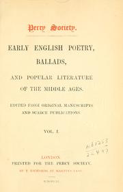 Cover of: Early English poetry, ballads, and popular literature of the middle ages. by Percy Society