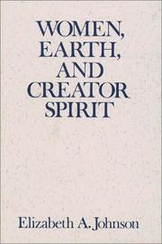 Cover of: Women, earth, and Creator Spirit