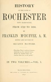 Cover of: History of the town of Rochester, New Hampshire, from 1722 to 1890. by Franklin McDuffee