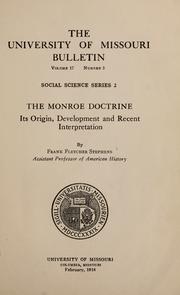 Cover of: Monroe doctrine: its origin, development and recent interpretation