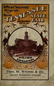 Cover of: Official souvenir program and guide, Tennessee State Fair, September 23rd to 28th, 1907. by Tennessee State Fair (1907 Sept. 23-28 Nashville, Tenn.)