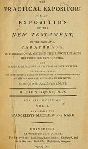 Cover of: The practical expositor, or, An exposition of the New Testament, in the form of a paraphrase by by John Guyse.