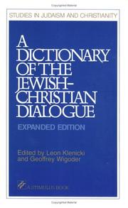 Cover of: A dictionary of the Jewish-Christian dialogue