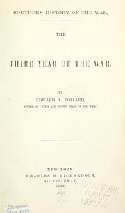 Southern history of the war by Edward Alfred Pollard