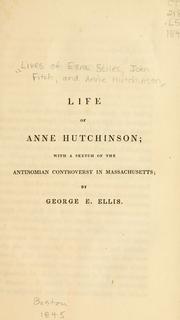 Life of Anne Hutchinson by George Edward Ellis