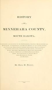 Cover of: History of Minnehaha county, South Dakota by Dana Reed Bailey