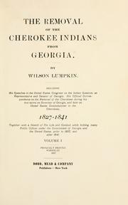 Cover of: The removal of the Cherokee Indians from Georgia