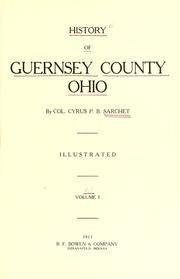 Cover of: History of Guernsey County, Ohio by Cyrus P. B. Sarchet