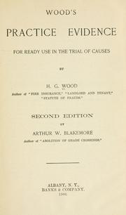 Cover of: Wood's practice evidence: for ready use in the trial of causes