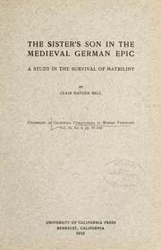 Cover of: The sister's son in the medieval German epic by Bell, Clair Hayden
