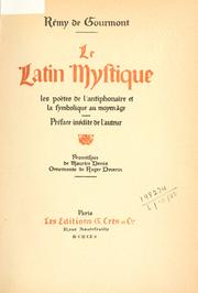 Cover of: latin mystique: les po©Łetes de l'antiphonaire et la symbolique au moyen ©Đage