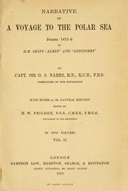Cover of: Narrative of a voyage to the Polar Sea during 1875-6 in H.M. ships 'Alert' and 'Discovery' by George S. Nares