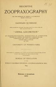 Cover of: Descriptive zoopraxography, or, The science of animal locomotion made popular