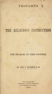 Cover of: Thoughts on the religious instruction of the negroes of this country.