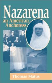 Cover of: Nazarena: an American anchoress