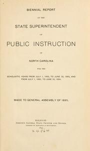 Cover of: Biennial report of the State Superintendent of Public Instruction of North Carolina for the scholastic years from 