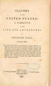 Cover of: Slavery in the United States by Charles Ball