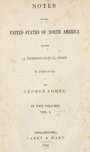 Cover of: Notes on the United States of North America: during a phrenological visit in 1838-9-40.