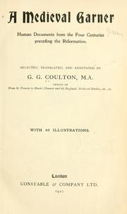 Cover of: A medieval garner by Coulton, G. G.