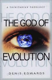 Cover of: The God of Evolution by Denis Edwards