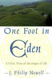 Cover of: One Foot in Eden: A Celtic View of the Stages of Life