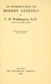 Cover of: An introduction to modern genetics by Conrad H. Waddington