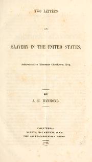 Two letters on slavery in the United States by James Henry Hammond