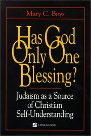 Cover of: Has God Only One Blessing?: Judaism As a Source of Christian Self-Understanding (Stimulus Book)