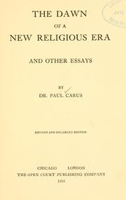 Cover of: The dawn of a new religious era: and other religious essays.