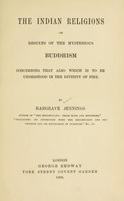 Cover of: The Indian religions by Hargrave Jennings
