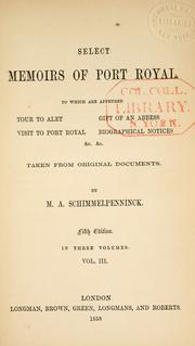 Cover of: Select memoirs of Port Royal by Mary Anne Galton Schimmelpenninck